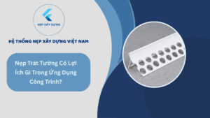 Ảnh Đại Diện Nẹp Trát Tường