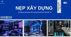 ung-dung-nep-nhom-chan-tuong-trong-thiet-ke-ktv