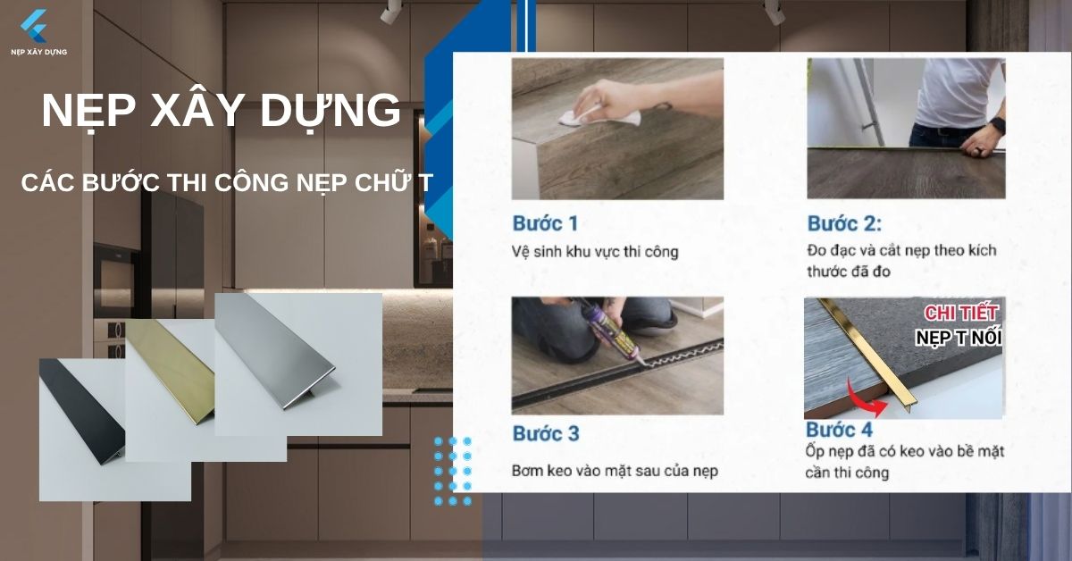 Các Bước Lắp Đặt Nẹp T Inox Đúng Kỹ Thuật