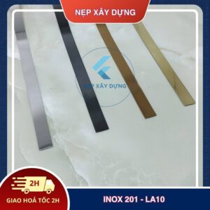 Nẹp inox 201 LA10 tổng hợp màu sắc