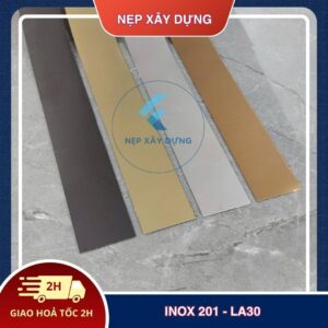 Nẹp inox 201 LA30 tổng hợp màu sắc
