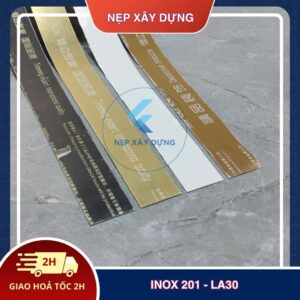 Nẹp inox 201 LA30 tổng hợp màu sắc
