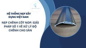 Hình ảnh đại diện nẹp chênh cốt NOP