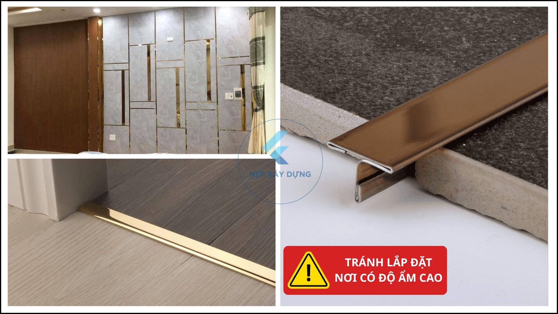 Lưu ý gì khi sử dụng nẹp inox 201